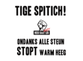 Tige spitich Warm Heeg is gestopt